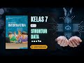 PENJELASAN RINGKAS!!! STRUKTUR DATA - INFORMATIKA KELAS 7 - BAB 1 - BERPIKIR KOMPUTASIONAL