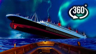 360 TITANIC SINKING - Escape In Boat | Virtual Reality | 4K VR 360 Video