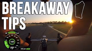 BREAKAWAY TIPS | How To Get The Break Cooperating