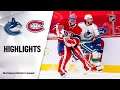 Canucks @ Canadiens 2/1/21 | NHL Highlights