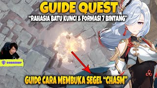 Guide Cara Membuka Segel "CHASM" Quest "Rahasia Batu Kunci & Formasi 7 Bintang" Genshin Impact v2.6