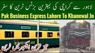 34Dn Pak Express Business Express Train Journey, Lahore To Karachi Best Business Train, Mr Phirtu