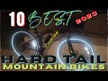 10 BEST HARDTAIL MOUNTAIN BIKES 2023 | HT MTB 2023