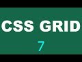 CSS Grid Tutorial - 7 - Nesting grids