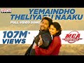 Yemaindho Theliyadu Naaku Full Video Song | #MCA Video Songs | Nani, Sai Pallavi | DSP | Dil Raju