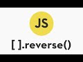 Javascript Array Reverse Method