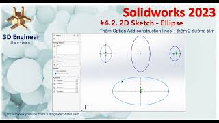 #4.2 Tự Học Solidworks 2023 - Ellipse - Add construction line