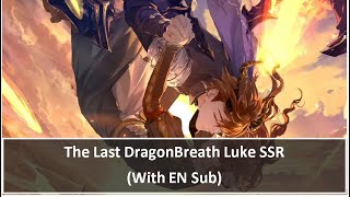 (EN SUB) Luke SSR The Last Dragonbreath | 夏彦 最后的龙息 SSR 落愿余梦 | 未定事件簿 | Tears of Themis