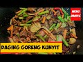 DAGING GORENG KUNYIT Cara Saya | Resipi Mudah & Sedap!