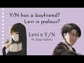 Levi is jealous? • Levi x Y/N (ft. Gojo Satoru) • Aot Text Story