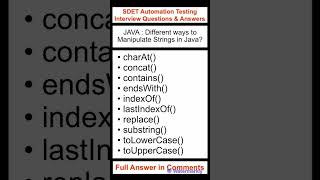 JAVA : Different ways to manipulate strings in Java? SDET Automation Testing Interview