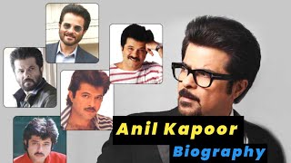 Anil Kapoor struggle and success story | Bollywood Actor | Biography