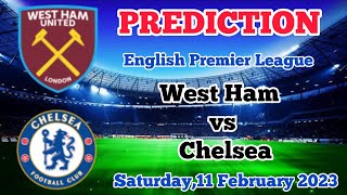 West Ham United vs Chelsea Prediction and Betting Tips | 11th February 2023