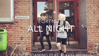 Fortnite All Night Song Videos Ytube Tv - fortnite all night official music video
