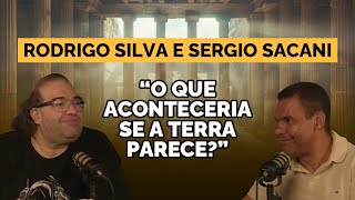 RODRIGO SILVA E SERGIO SACANNI DISCUTE SOBRE DEUS E CIÊNCIA