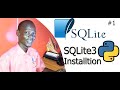 #1 Python 3 with SQLite3 -  How to Install SQLite3 Installation
