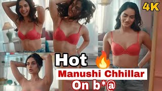 Manushi Chhillar latest ad Reaction video | Manushi bra showing 4k