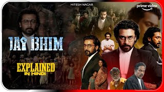 Jai Bhim (2021) Movie Explained In Hindi | Prime Video Jai Bhim Movie हिंदी / उर्दू | Hitesh Nagar