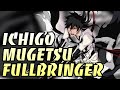 5th Anniversary Ichigo Power Gameplay Review w/ Best Builds - Bleach Brave Souls | Fullbring Mugetsu