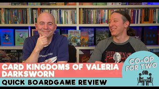 Card Kingdoms of Valeria: Darksworn Cooperative Expansion - Critical Review