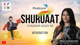 10 Kadam Azadi Ke || Modicare Shuruaat Session by Neha Choudhary