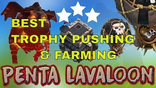 Perfect 3 star penta lavaloon strategy tutorial th9 2018| How to lavaloon th9 |Clash Of Clans