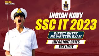 Indian Navy SSC Executive IT Recruitment 2023 Notification ¦¦ Navy SSC Executive IT Vacancy 2023