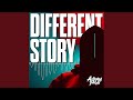Different Story