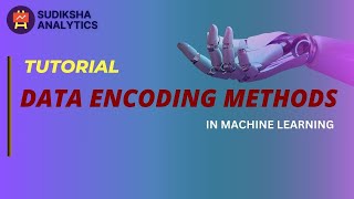 Data Encoding methods in Machine Learning #tutorial #encoding #machinelearning #python