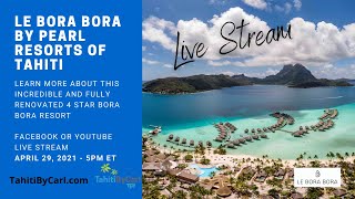 Le Bora Bora by Pearl Resorts -  A fully renovated gem