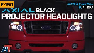 2004-2008 F150 Axial Black Projector Headlights Review & Install