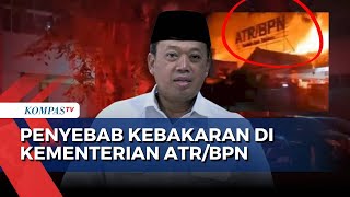 Menteri Nusron Ungkap Penyebab Kebakaran di Kementerian ATR/BPN, Diduga Korsleting Unit Komputer