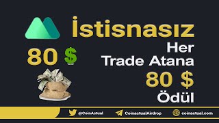 Mexc Borsasından İstisnasız Her Kullanıcısına 80$ Değerinde Ödül l Kripto Para l Vadeli İşlem l BTC