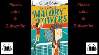 Last term at Malory towers by Enid Blyton Full audiobook (Book number 6)