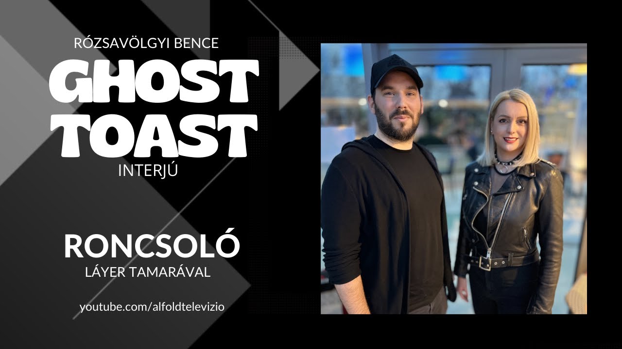 Ghost Toast Roncsoló Youtube