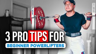 3 Pro Tips You Need As A Beginner Powerlifter