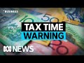 ATO warns you can't over claim at tax time to help with cost of living | ABC News