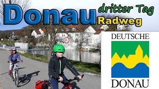 Donauradweg dritter Tag