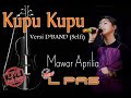 KUPU KUPU (NEW VERSION) | NEW L PAS | MAWAR APRILIA