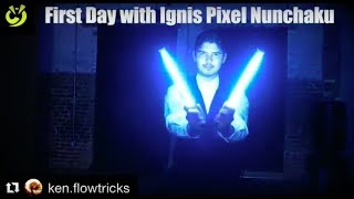 First Day with Ignis Pixel Nunchaku