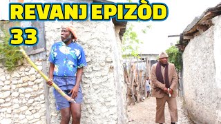 REVANJ FULL EPISODE #33, FEYTON 2023, BAGAY YO MOVE JODIA, DEMA/ PAGA/ TINE/ CHÈLBÈ/ KALABWA/ ZÒBÒT