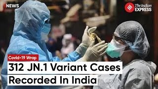 Covid 19 Cases: India Records 312 JN1 Variant Cases; Maharashtra Reports 731 Active COVID Cases