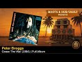Peter Broggs — Cease The War (1984) | Full Album | Roots & Dub Vault