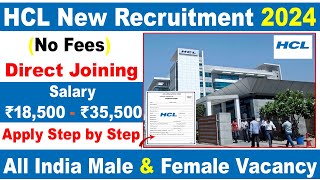 HCL Recruitment 2024 Apply Online | Private Company Job | HCL Hiring 2024 | Job Vacancy 2024