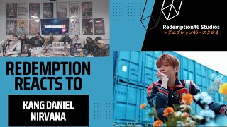 Redemption Reacts to 강다니엘 KANGDANIEL Nirvana Feat pH 1 WDBZ M V