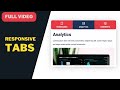 [FULL VIDEO] How To Design Responsive Tabs For Your Website (JS & CSS-only)