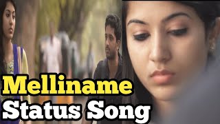 Melliname Status Song | Veesi pona puyalil Song | Whatsapp Status