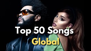 Top 50 Songs Global of the Last Week - Spotify Charts