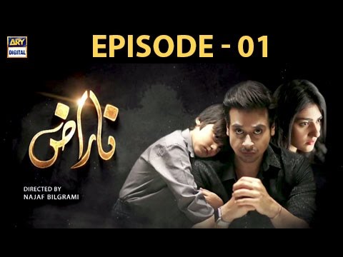 Naraz Episode 1 Ary Digital Drama Youtube