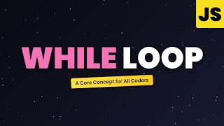 While loop, Do While loop in JavaScript (2025)
